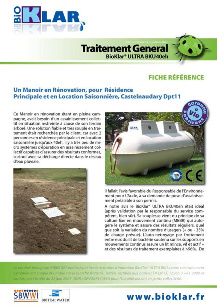 BioKlar micro stations d’épuration - Manoir en Rénovation, pour Résidence Principale et en Location Saisonnière, Castelnaudary